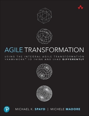 Agile Transformation - Michael Spayd, Michele Madore