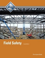 Field Safety Trainee Guide - NCCER