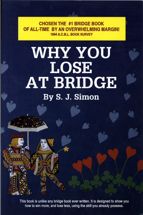 Why You Lose at Bridge -  S. J. Simon