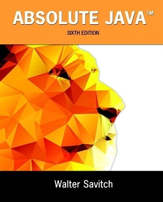 Absolute Java Plus MyLab Programming with Pearson eText  --  Access Card Package - Walter Savitch, Kenrick Mock