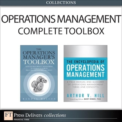 The Operations Management Complete Toolbox (Collection) - Randal Wilson, Arthur Hill