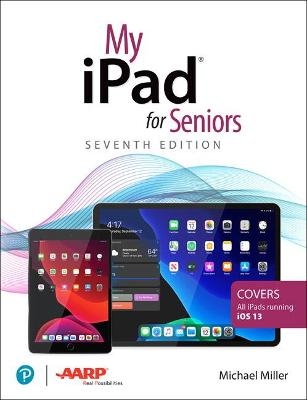 My iPad for Seniors - Michael Miller