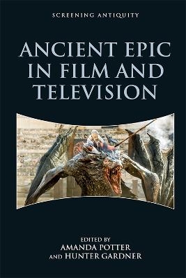 Ancient Epic in Film and Television - 