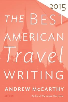 The Best American Travel Writing - Andrew McCarthy, Jason Wilson