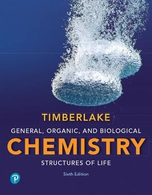 General, Organic, and Biological Chemistry - Karen Timberlake