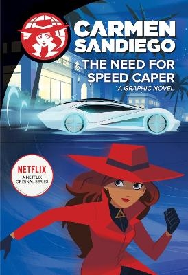 Carmen Sandiego: Need for Speed Caper -  Clarion Books