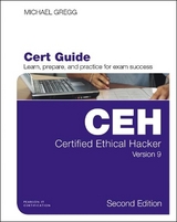 Certified Ethical Hacker (CEH) Version 9 Cert Guide - Gregg, Michael