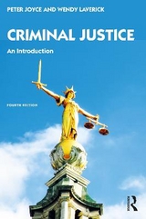 Criminal Justice - Joyce, Peter; Laverick, Wendy