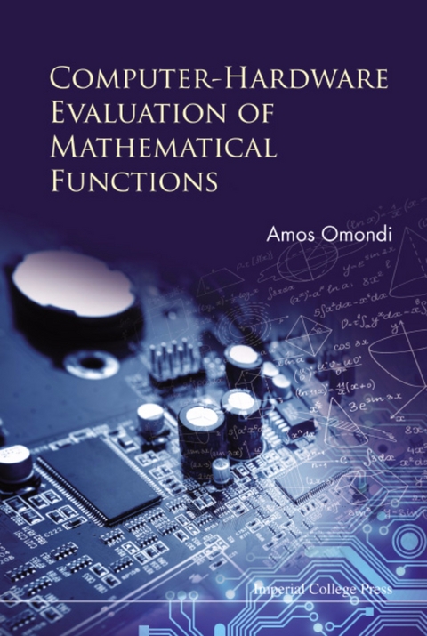 COMPUTER-HARDWARE EVALUATION OF MATHEMATICAL FUNCTIONS - Amos R Omondi