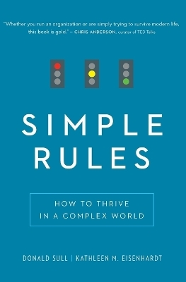 Simple Rules - Donald Sull, Kathleen M Eisenhardt