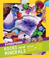Everything: Rocks and Minerals - National Geographic Kids