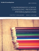 Comprehensive School Counseling Programs - Dollarhide, Colette; Saginak, Kelli