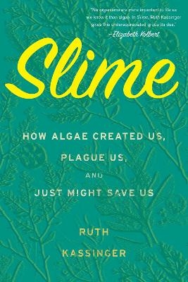 Slime - Ruth Kassinger
