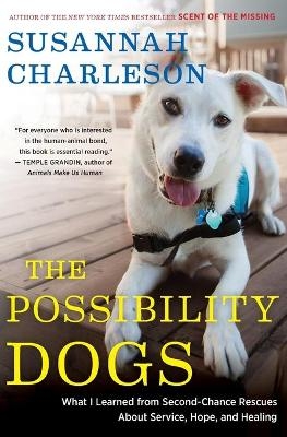 The Possibility Dogs - Susannah Charleson