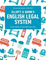 English Legal System - Elliott, Catherine; Quinn, Frances; Allbon, Emily; Dua, Sanmeet