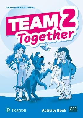 Team Together 2 Activity Book - Lesley Koustaff, Susan Rivers