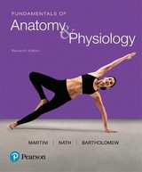 Fundamentals of Anatomy & Physiology - Martini, Frederic; Nath, Judi; Bartholomew, Edwin
