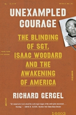Unexampled Courage - Richard Gergel
