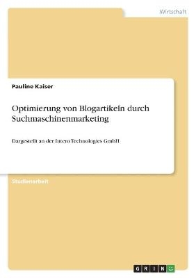 Optimierung von Blogartikeln durch Suchmaschinenmarketing - Pauline Kaiser