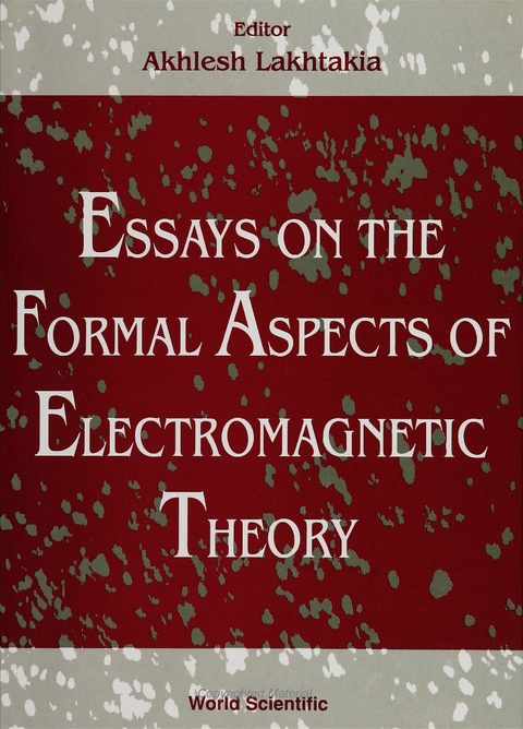 ESSAYS ON THE FORMAL ASPECTS  OF ELECTRO - 