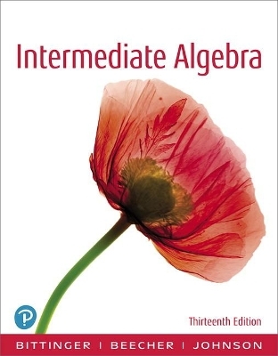 Intermediate Algebra - Marvin Bittinger, Judith Beecher, Barbara Johnson