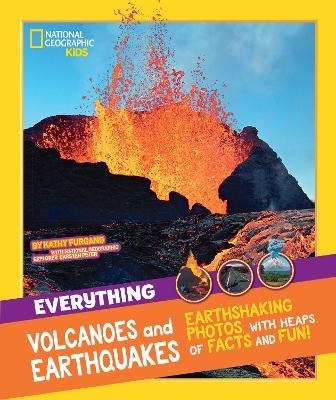 Everything: Volcanoes and Earthquakes -  National Geographic Kids