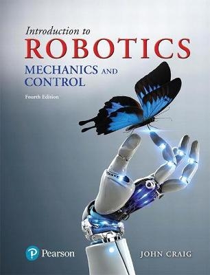 Introduction to Robotics - John Craig