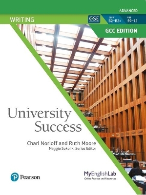 University Success GCC Advanced Writing Student Book & Student MyEnglishLab