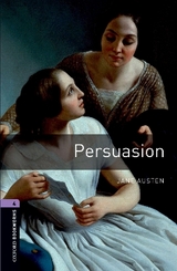 Oxford Bookworms Library: Level 4:: Persuasion - Austen, Jane