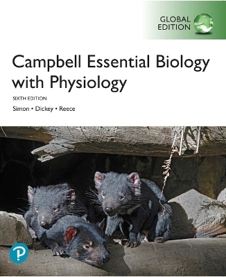 Campbell Essential Biology with Physiology, Global Edition + Modified Mastering Biology with Pearson eText - Eric Simon, Jean Dickey