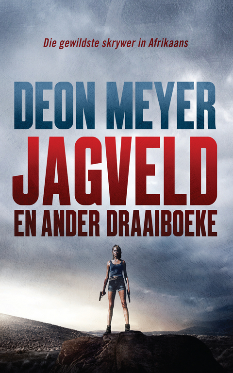 Jagveld - Deon Meyer