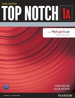 TOP NOTCH 1                3/E STBK A WITH MEL      392812 - Joan Saslow, Allen Ascher