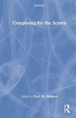 Composing for the Screen - 