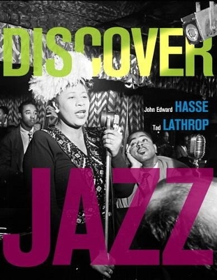 Discover Jazz Plus NEW MyMusicLab -- Access Card Package with eText -- Access Card Package - John E. Hasse, Tad Lathrop