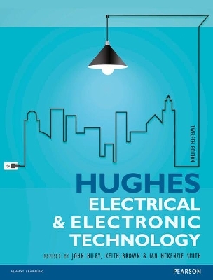 Hughes Electrical and Electronic Technology - Edward Hughes, John Hiley, Keith Brown, Ian McKenzie-Smith