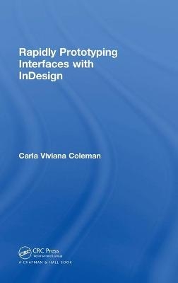 Rapidly Prototyping Interfaces with InDesign - Carla Viviana Coleman