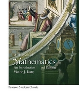 History of Mathematics, A (Classic Version) - Katz, Victor