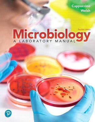 Microbiology - James Cappuccino, Chad Welsh