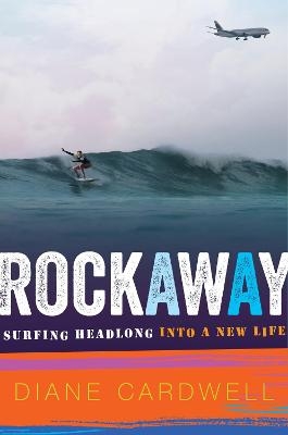 Rockaway - Diane Cardwell