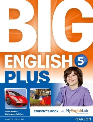 Big English Plus American Edition 5 Students' Book with MyEnglishLab Access Code Pack New Edition - Mario Herrera, Christopher Sol Cruz