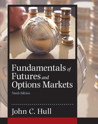 Fundamentals of Futures and Options Markets - John Hull