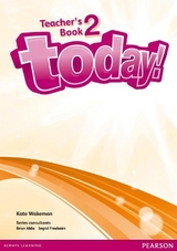 Today! 2 Teacher's Book and DVD Pack - Wakeman, Kate