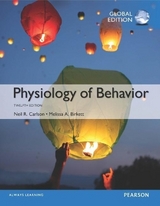 Physiology of Behavior plus MyPsychLab with Pearson eText, Global Edition - Carlson, Neil; Birkett, Melissa