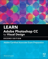 Learn Adobe Photoshop CC for Visual Communication - Schwartz, Rob