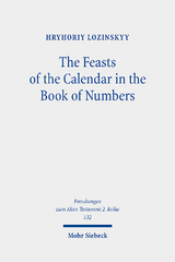 The Feasts of the Calendar in the Book of Numbers - Hryhoriy Lozinskyy