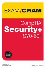 CompTIA Security+ SY0-601 Exam Cram - Weiss, Martin