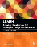 Learn Adobe Illustrator CC for Graphic Design and Illustration - Chelius, Chad; Schwartz, Rob