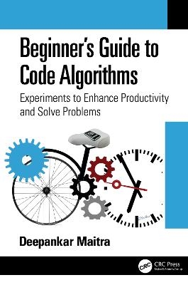 Beginner's Guide to Code Algorithms - Deepankar Maitra