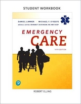 Workbook for Emergency Care - Limmer, Daniel, EMT-P; O'Keefe, Michael; Dickinson, Edward