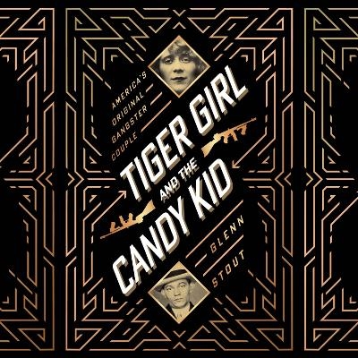 Tiger Girl and the Candy Kid - Glenn Stout